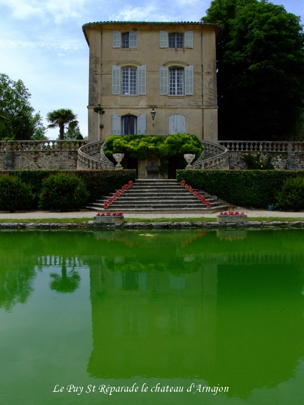 Le Puy Ste Réparade Chateau d'Arnajon