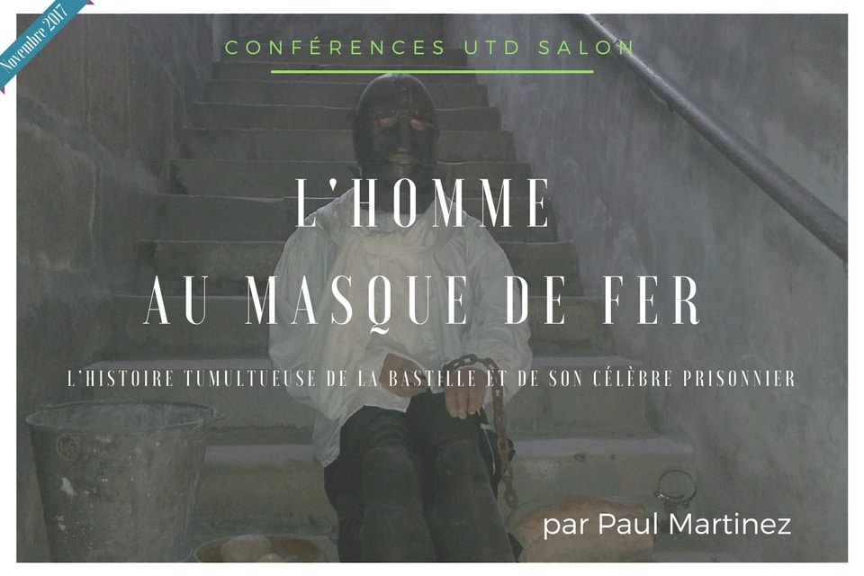 L'homme au masque de Fer - Conférence UTD Salon