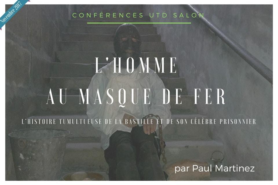 Conference novembre 2017 utd homme au masque de fer