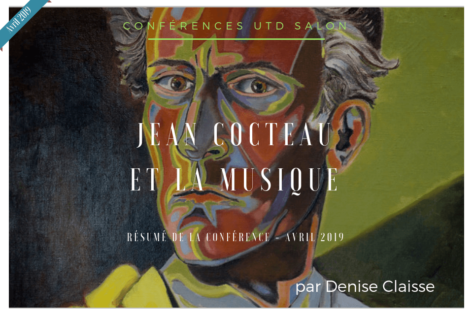 Conference utd jean cocteau et la musique d claisse
